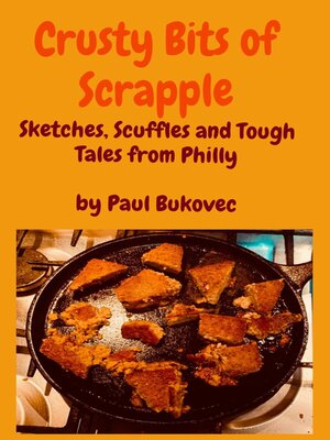 cover image of Crusty Bits of Scrapple